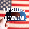 Top Selling Headwear
